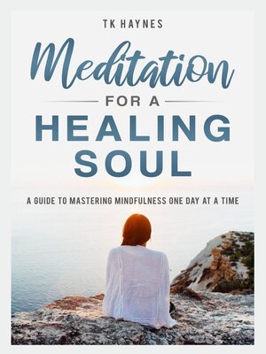 cover image of Meditation For a Healing Soul